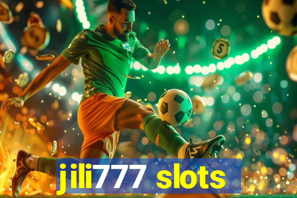 jili777 slots